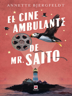cover image of El cine ambulante de Mr. Saito (Libro del año)
